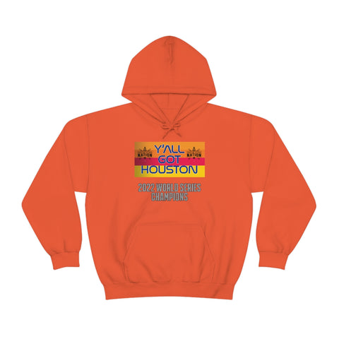 Y’all Got Houston Hooded Sweatshirt